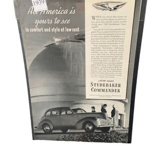 Vintage 1939 Studebaker Commander All America is Yours to See Ad Advertisement